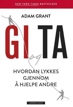 Gi Og Ta Av Adam Grant