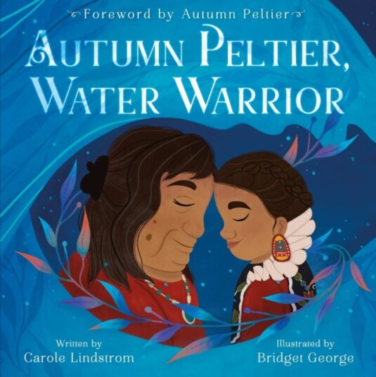 Autumn Peltier, Water Warrior Av Carole Lindstrom