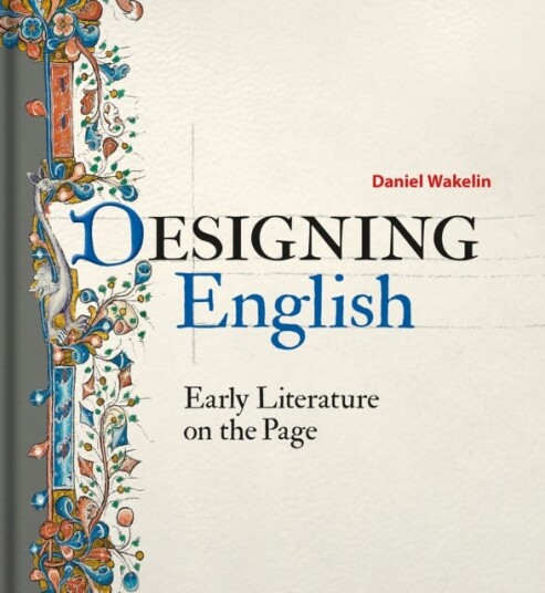 Designing English Early Literature on the Page