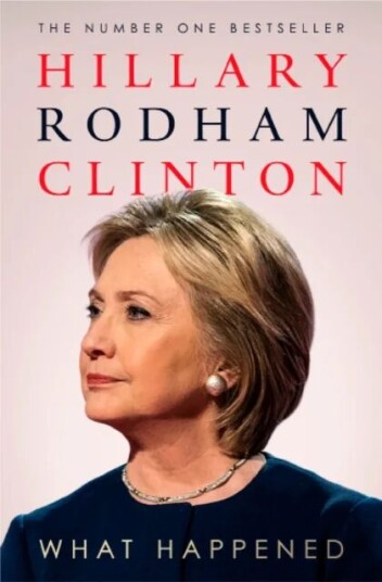 What Happened Av Hillary Rodham Clinton
