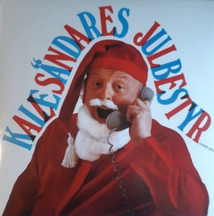 Kalle Sändare Kalle Sändare Julbestyr LP/Vinyl