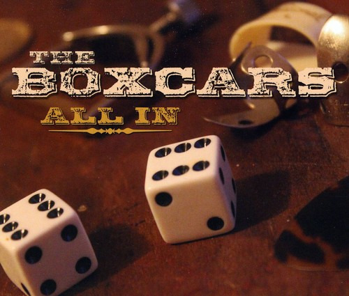 The Boxcars All In CD