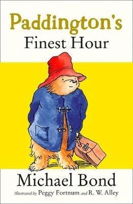 Paddington¿s Finest Hour Av Michael Bond Paddington¿s Finest Hour Av Michael Bond