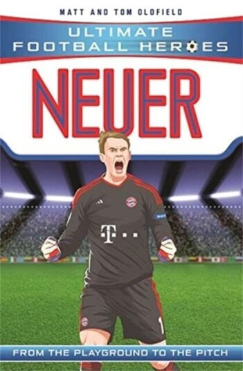 Neuer (Ultimate Football Heroes) - Collect Them All! av Matt & Tom Oldfield