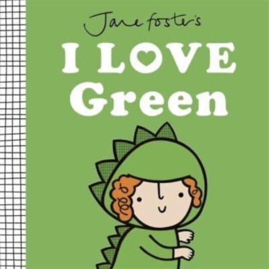 Jane Foster's I Love Green Jane Foster's I Love Green