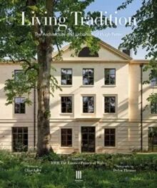 Living Tradition Av Clive Aslet