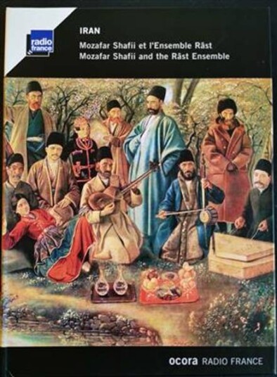 Iran Mozafar Shafii And The Râst Emsemble CD Iran Mozafar Shafii And The Râst Emsemble CD