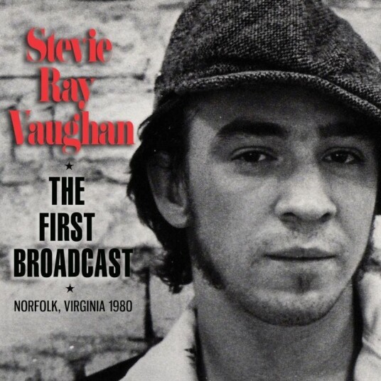 Stevie Ray Vaughan The First Broadcast Norfolk, Virginia 1980 CD