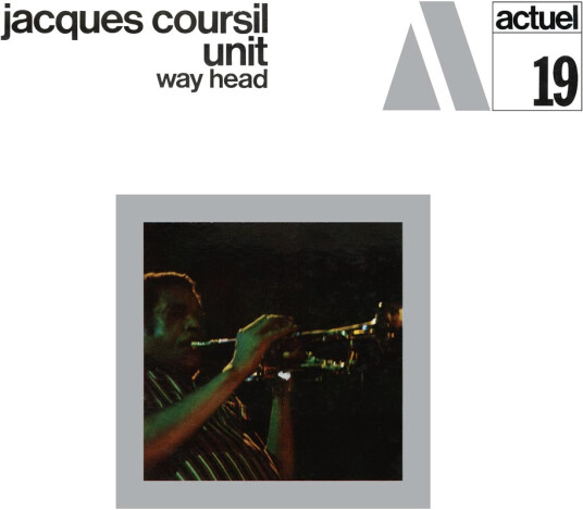 Jacques Coursil Way Ahead CD