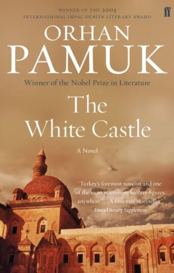 The White Castle Av Orhan Pamuk The White Castle Av Orhan Pamuk