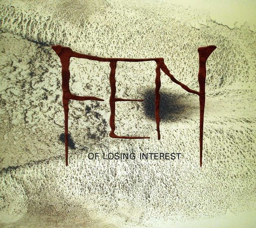Fen  Of Losing Interest  CD