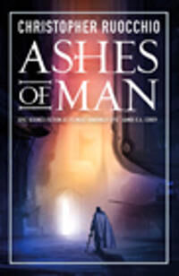 Ashes Of Man Av Christopher Ruocchio