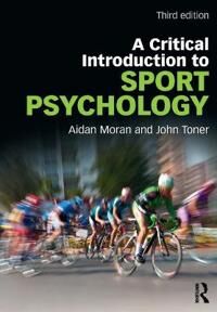 A Critical Introduction To Sport Psychology Av Aidan (Aidan Passed As See Sf Cases 01484206 & 02020585 3.3.22 Royalties Transferred To Wife Angela