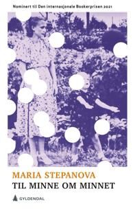 Til Minne Om Minnet Av Marija Michajlovna Stepanova