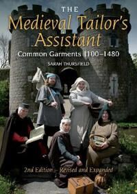 The Medieval Tailor'S Assistant Av Sarah Thursfield The Medieval Tailor'S Assistant Av Sarah Thursfield
