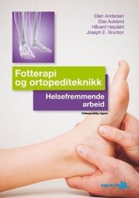 Helsefremmende Arbeid Av Ellen Andersen, Else Aukland, Joseph E. Brunton, Håvard Høydahl