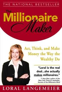 Langemeier Loral The Millionaire Maker