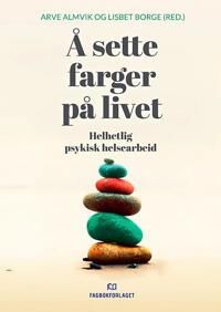 Å Sette Farger På Livet