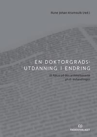 En Doktorgradsutdanning I Endring