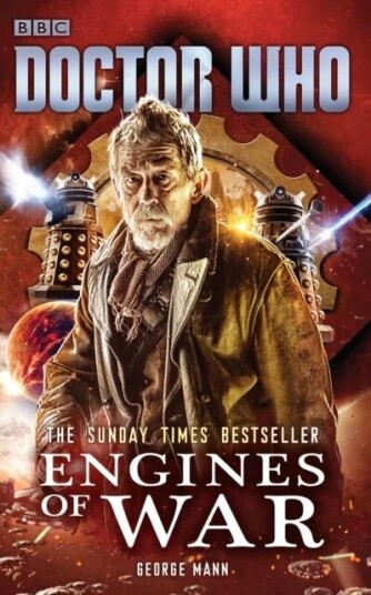 Doctor Who: Engines Of War Av George Mann