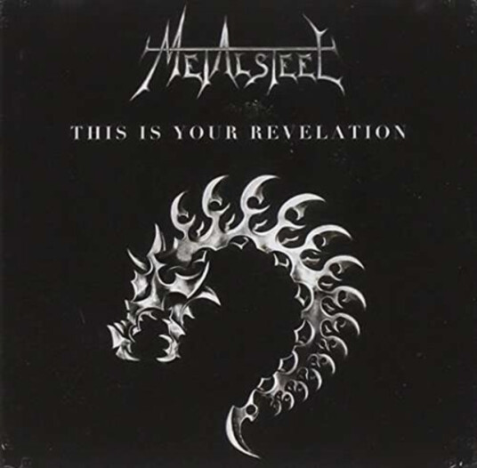 Metalsteel This Is Your Revelation CD Metalsteel This Is Your Revelation CD
