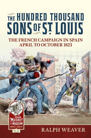 The Hundred Thousand Sons of St Louis
