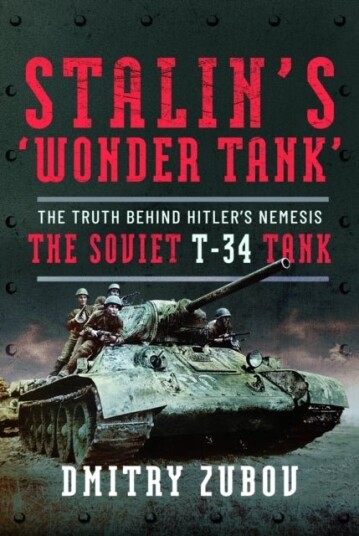 Stalin’s ‘Wonder Tank’ Stalin’s ‘Wonder Tank’