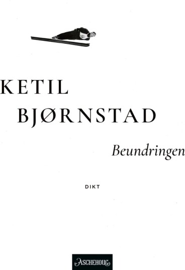 Beundringen Av Ketil Bjørnstad