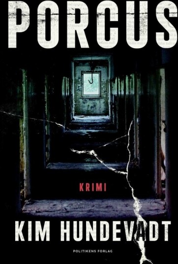 Porcus | Kim Hundevadt Krim Og Spenning | Språk: Dansk