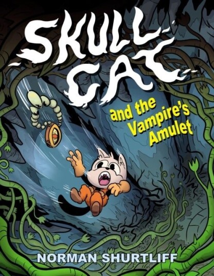 Skull Cat Book 2: Skull Cat and The Vampires Amulet