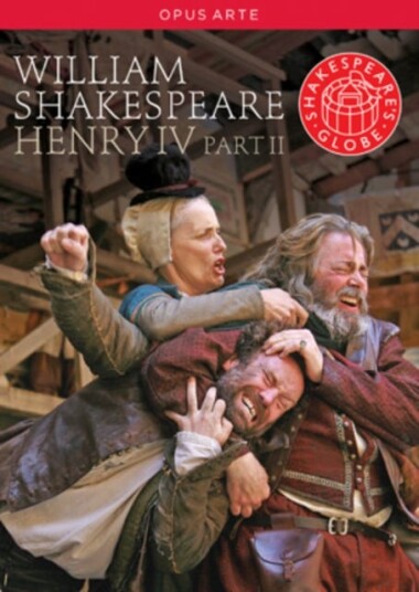 Henry IV Part 2: Globe Theatre DVD Henry IV Part 2: Globe Theatre DVD