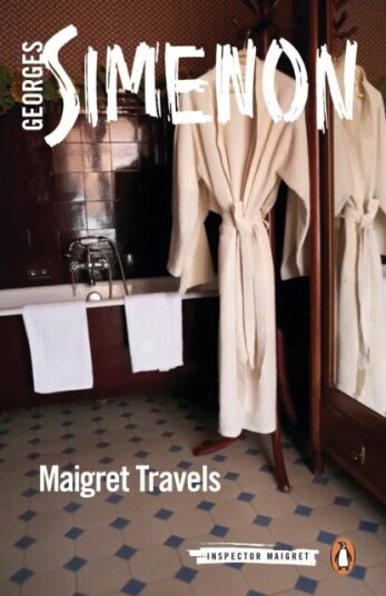 Maigret Travels Av Georges Simenon