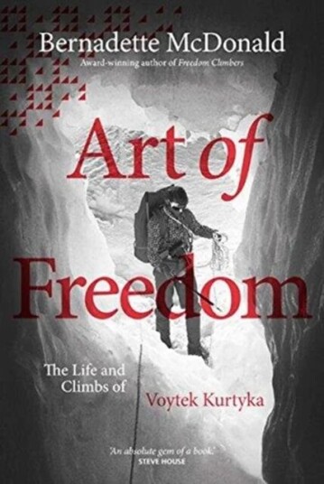 Art Of Freedom Av Bernadette Mcdonald