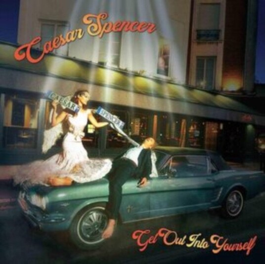 Caesar Spencer Get Out Into Yourself Uk Vinyl