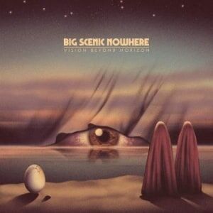 Bengans Big Scenic Nowhere - Vision Beyond Horizon