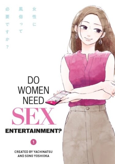 Do Women Need Sex Entertainment? Do Women Need Sex Entertainment?