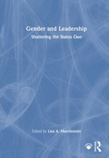 Gender and Leadership Gender and Leadership