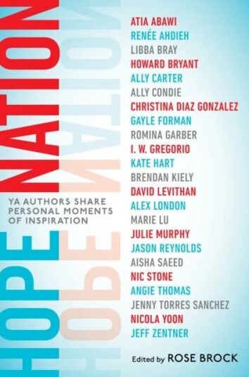 Hope Nation Av Angie Thomas, Jason Reynolds, Nicola Yoon, Marie Lu