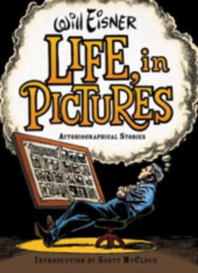 Life, In Pictures Av Will Eisner Life, In Pictures Av Will Eisner