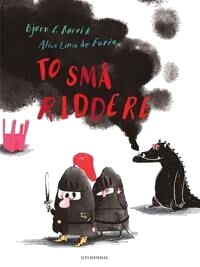 Rørvik Bjørn F. To små riddere
