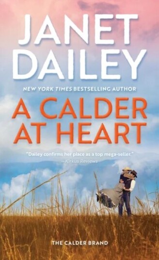 A Calder At Heart Av Janet Dailey
