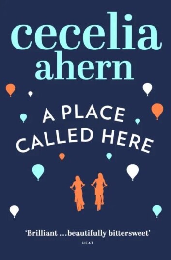 A Place Called Here Av Cecelia Ahern