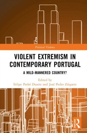Violent Extremism in Contemporary Portugal