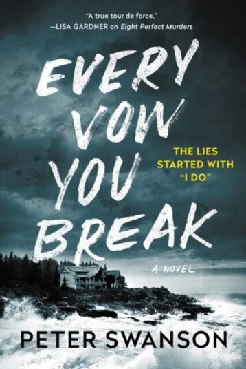 Every Vow You Break Av Peter Swanson
