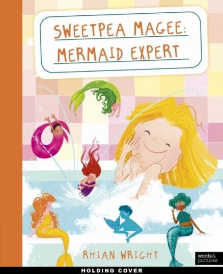 Sweetpea Magee: Mermaid Expert Sweetpea Magee: Mermaid Expert