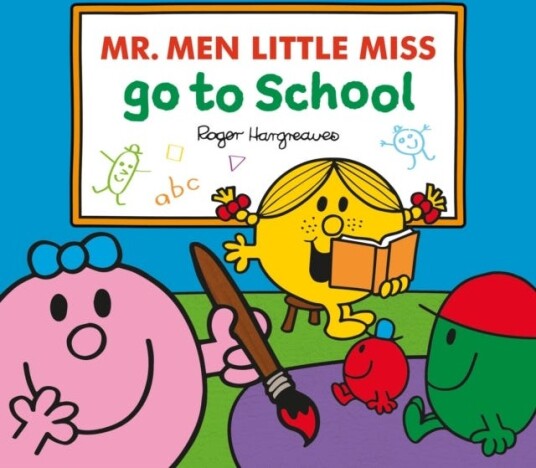 Mr. Men Little Miss Go To School Av Adam Hargreaves Mr. Men Little Miss Go To School Av Adam Hargreaves