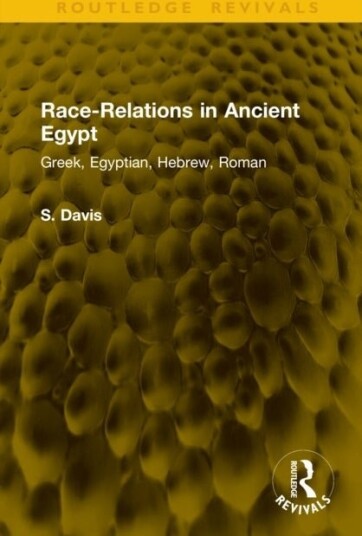 Race Relations in Ancient Egypt