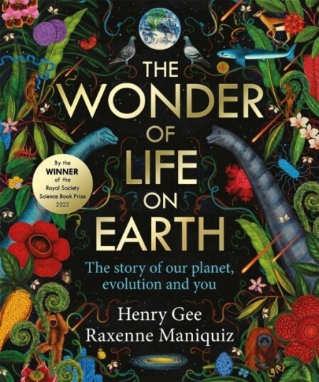 The Wonder of Life on Earth The Wonder of Life on Earth