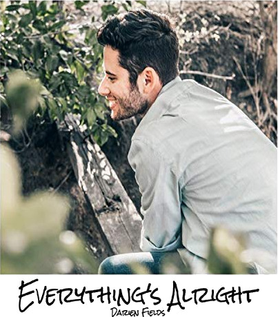 Darien Fields Everything's Alright CD