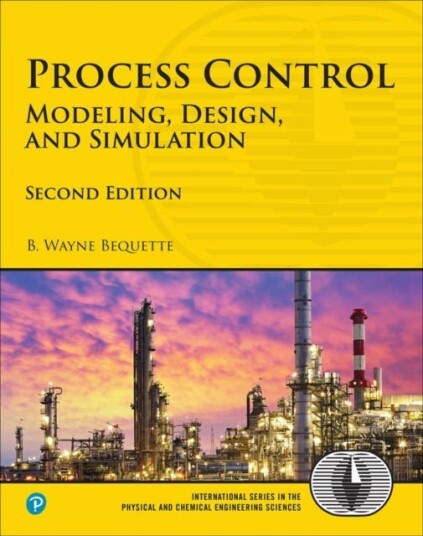 Process Control Modeling, Design, and Simulation